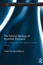 book The Political Ideology of Ayatollah Khamenei: Out of the Mouth of the Supreme Leader of Iran