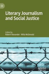 book Literary Journalism and Social Justice