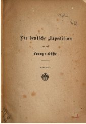 book Die deutsche Expedition an der Loango-Küste, nebst älteren Nachrichten über die zu erforschenden Länder