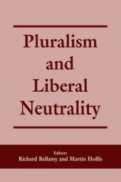 book Pluralism and Liberal Neutrality