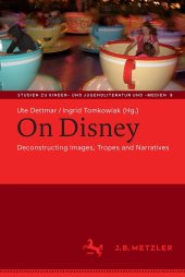 book On Disney: Deconstructing Images, Tropes and Narratives