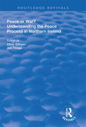 book Peace or War?: Understanding the Peace Process in Northern Ireland