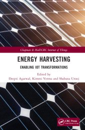 book Energy Harvesting: Enabling IoT Transformations (Chapman & Hall/CRC Internet of Things)