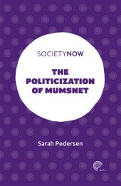 book The Politicization of Mumsnet