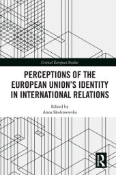 book Perceptions of the European Union's Identity in International Relations