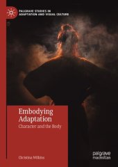 book Embodying Adaptation: Character and the Body