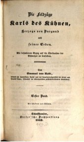 book Die Feldzüge Karls des Kühnen, Herzogs von Burgund, und seiner Erben