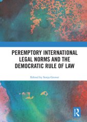 book Peremptory International Legal Norms and the Democratic Rule of Law