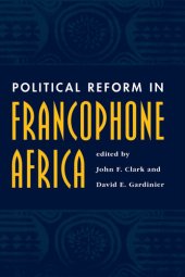 book Political Reform in Francophone Africa