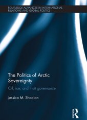 book The Politics of Arctic Sovereignty: Oil, Ice, and Inuit Governance