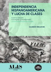 book Independencia hispanoamericana y lucha de clases