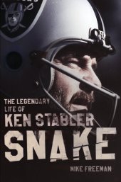 book Snake: The Legendary Life of Ken Stabler