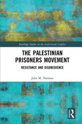 book The Palestinian Prisoners Movement: Resistance and Disobedience