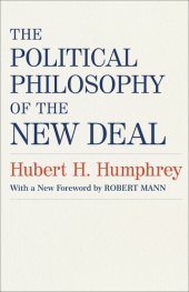 book The Political Philosophy of the New Deal