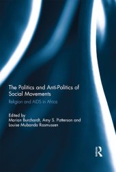 book The Politics and Anti-Politics of Social Movements: Religion and AIDS in Africa