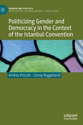 book Politicizing Gender and Democracy in the Context of the Istanbul Convention (Gender and Politics)