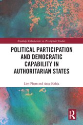 book Political Participation and Democratic Capability in Authoritarian States