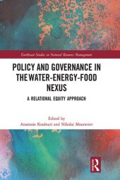 book Policy and Governance in the Water-Energy-Food Nexus: A Relational Equity Approach