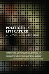 book Politics and Literature at the Turn of the Millenium