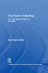 book The Power of Ideology: From the Roman Empire to Al-Qaeda