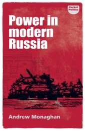 book Power in Modern Russia: Strategy and Mobilisation