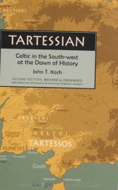 book Tartessian: Celtic in the South-west at the dawn of history