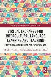 book Virtual Exchange for Intercultural Language Learning and Teaching: Fostering communication for the digital age