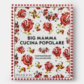 book Big Mamma Cucina Popolare: Contemporary Italian Recipes