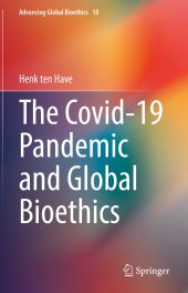 book The Covid-19 Pandemic and Global Bioethics