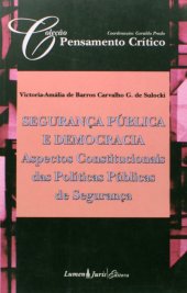 book Seguranca Publica E Democracia - Constituicao Das Politicas Publicas D