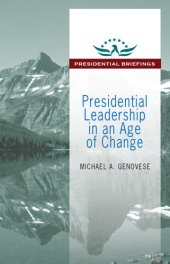 book Presidential Leadership in an Age of Change