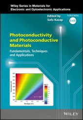 book Photoconductivity and Photoconductive Materials: Fundamentals, Techniques and Applications