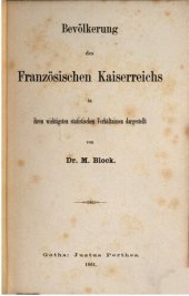 book Bevölkerung des Französischen Kaiserreiches in ihren wichtigsten statistischen Verhältnissen dargestellt