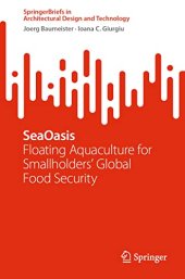 book SeaOasis: Floating Aquaculture for Smallholders' Global Food Security