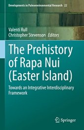 book The Prehistory of Rapa Nui (Easter Island): Towards an Integrative Interdisciplinary Framework