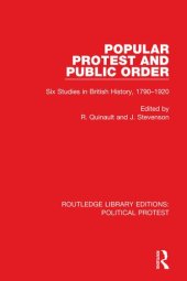 book Popular Protest and Public Order: Six Studies in British History, 1790-1920