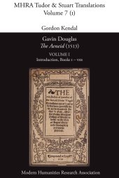 book Gavin Douglas, The Aeneid (1513) Part 1: Introduction, Books I–VIII