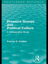 book Pressure Groups and Political Culture: A Comparative Study