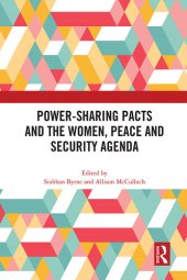 book Power-Sharing Pacts and the Women Peace and Security Agenda