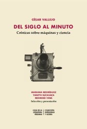 book Del siglo al minuto. Crónicas sobre máquinas y ciencia