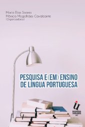 book Pesquisa e(em) ensino de língua portuguesa