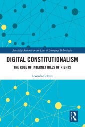 book Digital Constitutionalism: The Role of Internet Bills of Rights