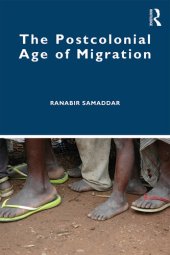 book The Postcolonial Age of Migration