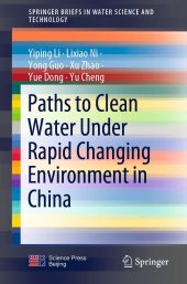 book Paths to Clean Water Under Rapid Changing Environment in China