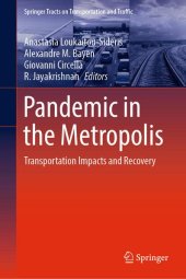 book Pandemic in the Metropolis: Transportation Impacts and Recovery