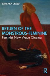 book Return of the Monstrous-Feminine: Feminist New Wave Cinema