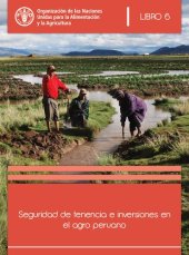 book Seguridad de tenencia e inversiones en el agro peruano