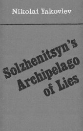 book Solzhenitsyn’s Archipelago of Lies