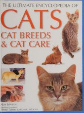 book The Ultimate Encyclopedia of Cats, Cat Breeds & Cat Care