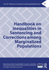 book Handbook on Inequalities in Sentencing and Corrections among Marginalized Populations